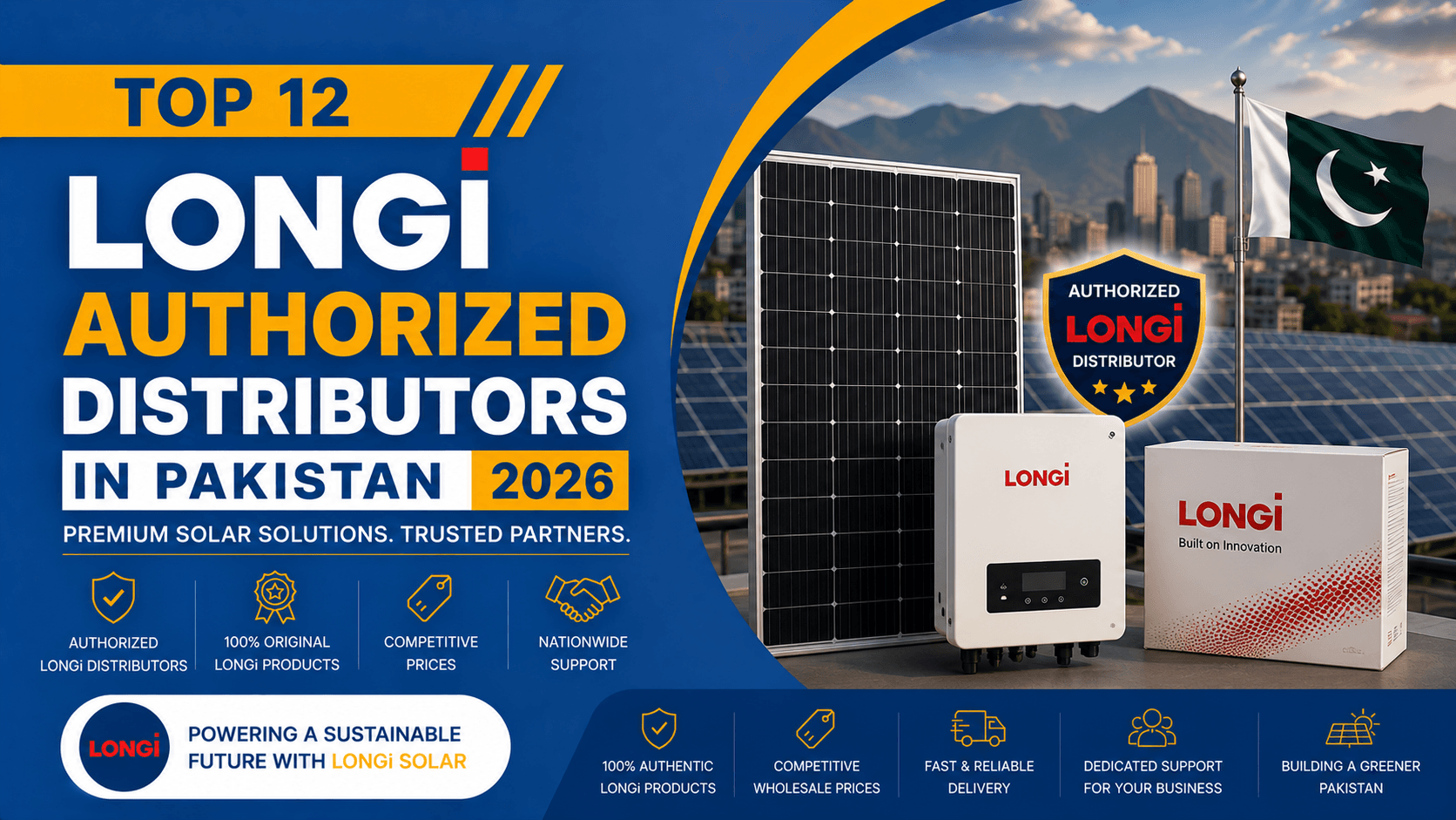Top 12 LONGi Authorized Distributors in Pakistan 2026