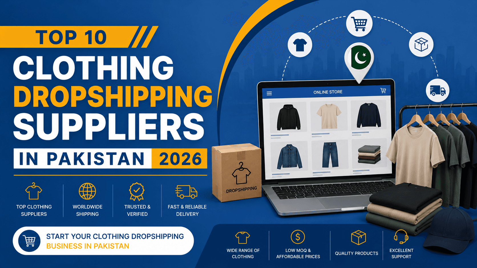 Top 10 Clothing Dropshipping Suppliers in Pakistan 2026